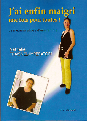 Guérison de boulimie - Le témoignage de Nathalie Traisnel Impératori